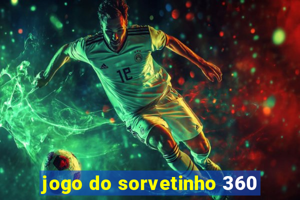 jogo do sorvetinho 360